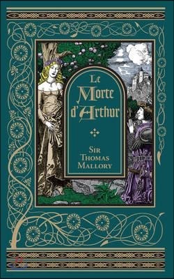 Le Morte D'Arthur (Barnes & Noble Collectible Classics: Omni