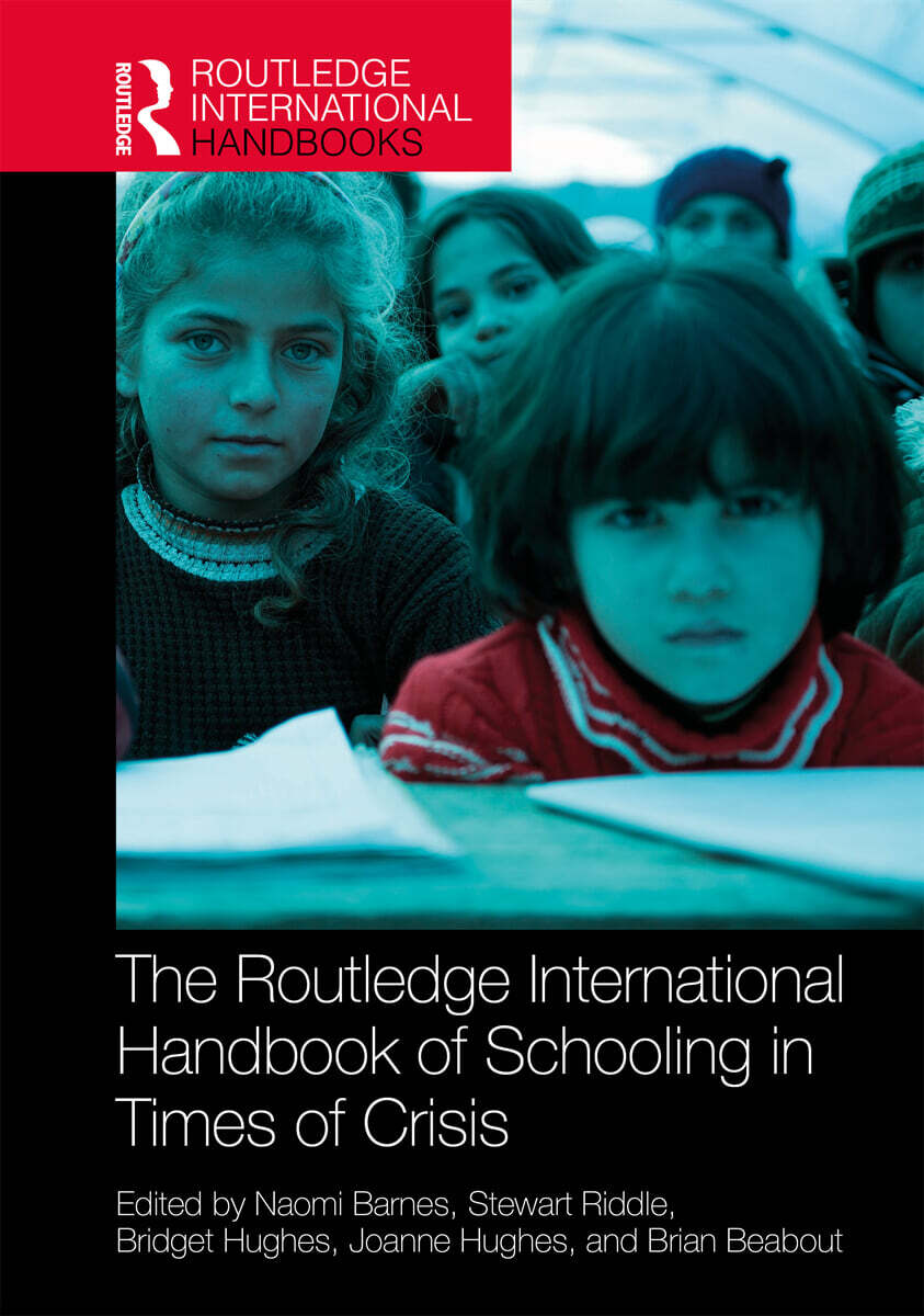 Routledge International Handbook of Schooling in Times of Crisis