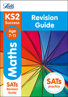 KS2 Maths SATs Revision Guide