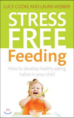 Stress-Free Feeding