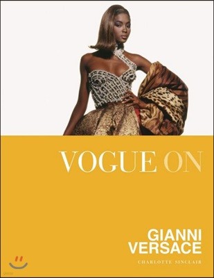 Vogue on: Gianni Versace