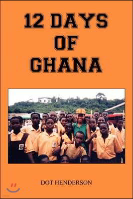 12 Days of Ghana