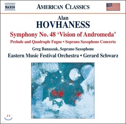 Gerard Schwarz ȣٳ׽:  48 'ȵθ޴ ',   ְ (Alan Hovhaness: Works for Orchestra, Soprano Saxophone)