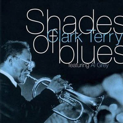 Clark Terry - Shades Of Blues (CD)