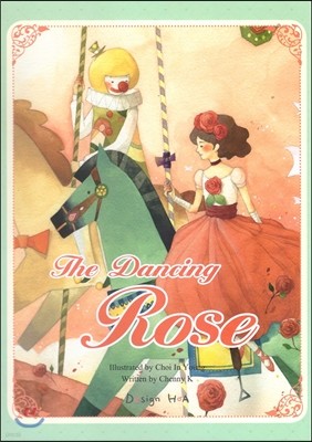 The Dancing Rose