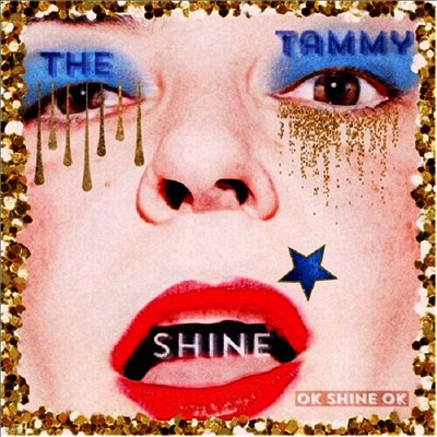 Tammy Shine — Ok Shine Ok 앨범 커버