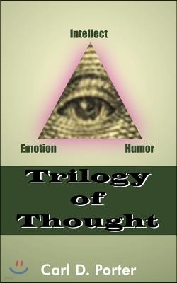 Trilogy of Thought