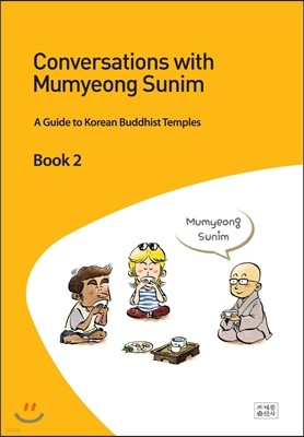 Conversation with Mumyeong Sunim Book 2