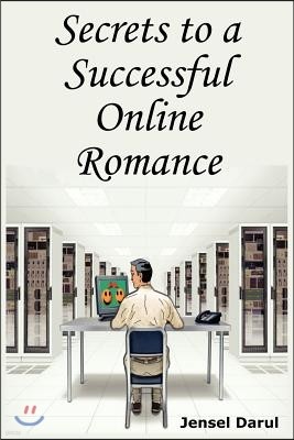 Secrets to a Successful Online Romance