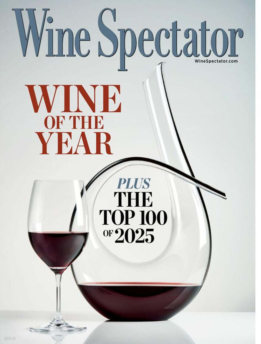 Wine Spectator (월간) : 2025년 12월 31일/2026년 1월 15일