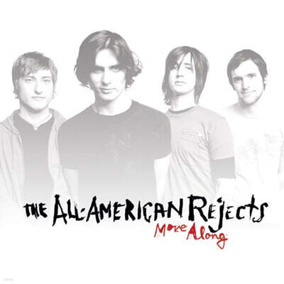 All-American Rejects (올 아메리칸 리젝츠) - 2집 Move Along