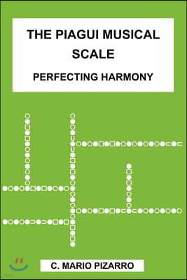 The Piagui Musical Scale: Perfecting Harmony