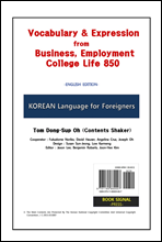 Korean Language for Foreigners - [Vocabulary & Expression from Business, Employment College Life 850] (English Edition) / 외국인을 위한 한국어