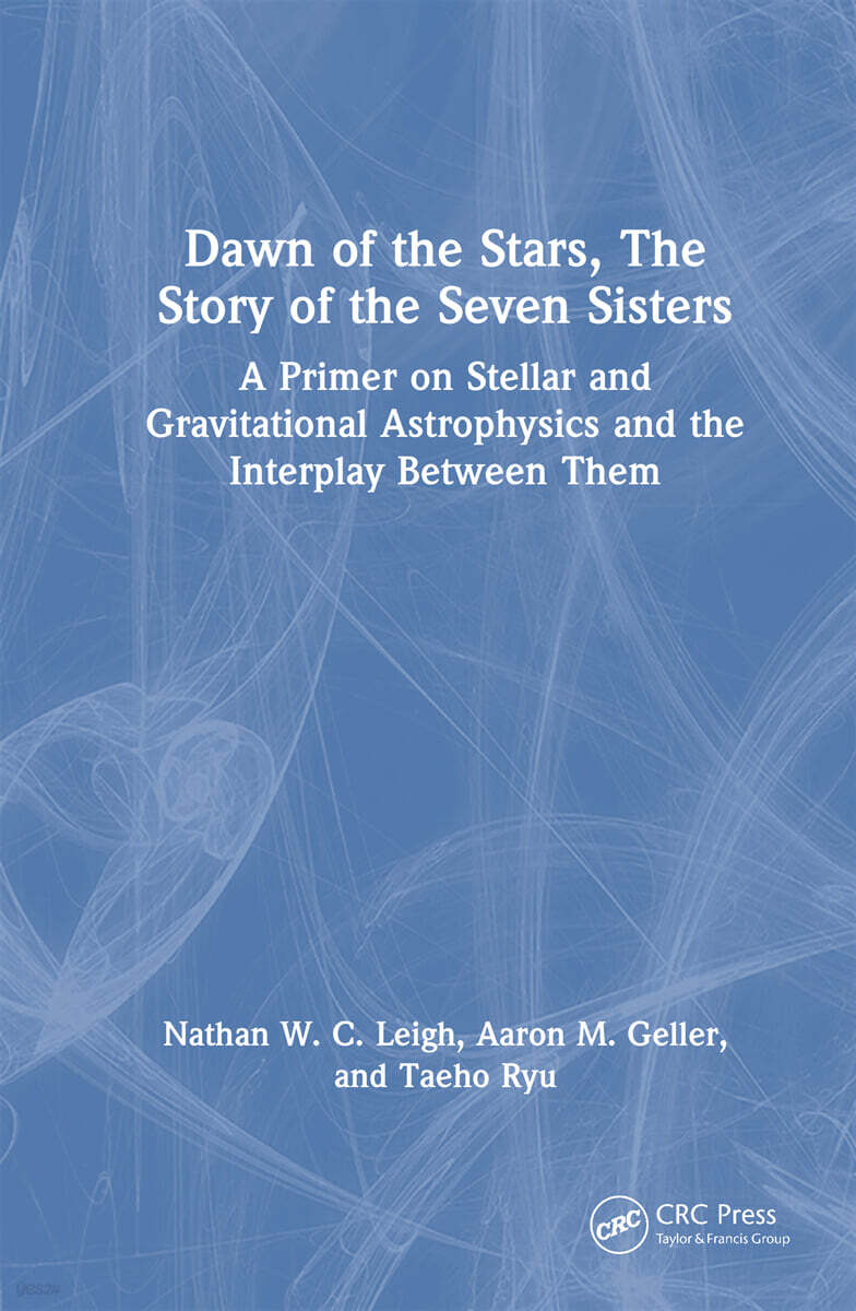 Dawn of the Stars: The Story of the Seven Sisters