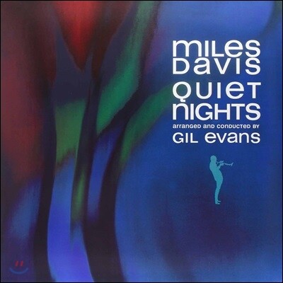 Miles Davis — Quiet Nights (Limited Edition) 앨범 커버