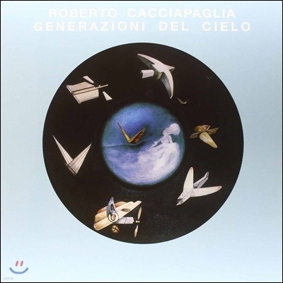 Roberto Cacciapaglia (κ īġı۸) - Generazioni Del Cielo [2LP+CD]
