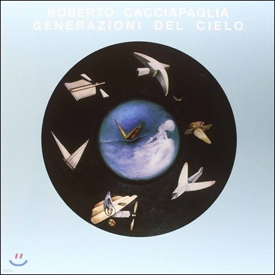 Roberto Cacciapaglia — Generazioni Del Cielo 앨범 커버