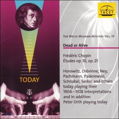벨테-미뇽의 신비 4 - 쇼팽: 연습곡 Op.10 & 25, 1904-1928 연주 녹음반 (The Welte Mignon Mystery IV - Chopin: Etudes)