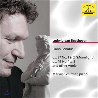 Markus Schirmer 베토벤: 피아노 소나타 13번, 14번 '월광', 19번, 20번 (Beethoven: Piano Sonatas Op.72 'Moonlight', Op.49)