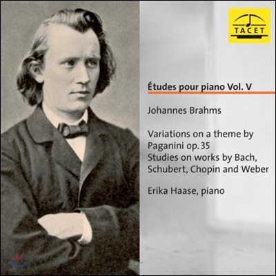 Erika Haase ǾƳ  5 - : İϴ ְ  (Etudes pour Piano V - Brahms: Paganini Variations Op.35)