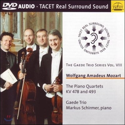 Gaede Trio 개데 트리오 시리즈 8 - 모차르트: 피아노 사중주 (The Gaede Trio Series VIII - Mozart: The Piano Quartets KV478, 493)