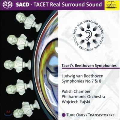 Wojciech Rajski 베토벤: 교향곡 7번, 8번 (Tacet's Beethoven Symphonies - Op.92, Op.93)