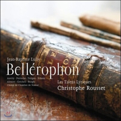 Christophe Rousset 륄리: 벨레로폰 (Lully: Bellerophon)