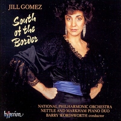 Jill Gomez 질 고메즈 - 국경의 남쪽 (South of the Border)