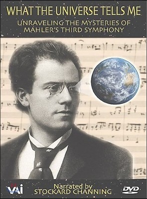 Stockard Channing ְ  ִ  - :  3 (What The Universe Tells Me - Mahler: Symphony No.3)