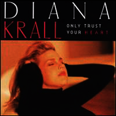 [미개봉 미국 초판] Diana Krall - Only Trust Your Heart (CD)