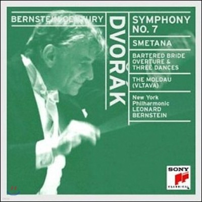 Leonard Bernstein 庸:  7 / Ÿ: ٿ (Bernstein Century - Dvorak: Symphony No.7 / Smetana: The Moldau)