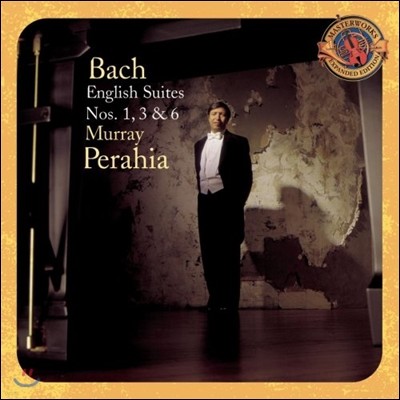 Murray Perahia :   1, 3, 6 (Bach: English Suites BWV806, 808, 811)