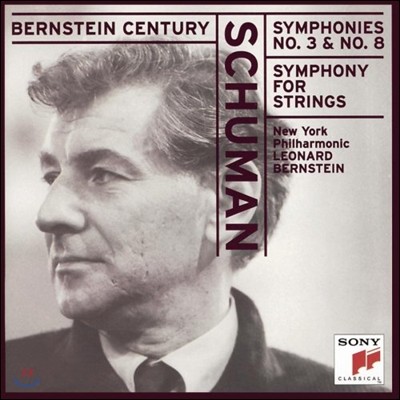 Leonard Bernstein  :  3, 8,    (William Schuman: Symphonies, Symphony for Strings)