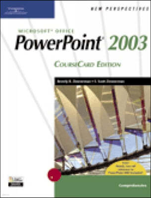 New Perspectives on Microsoft Office PowerPoint 2003, Comprehensive, CourseCard Edition