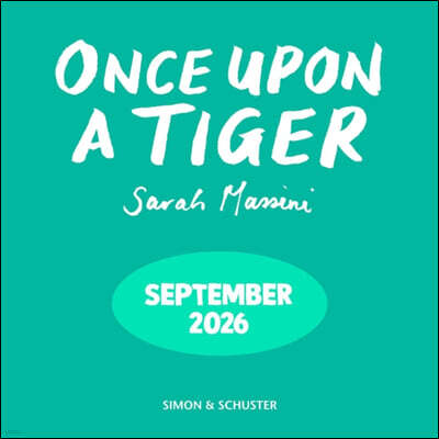 Once Upon a Tiger