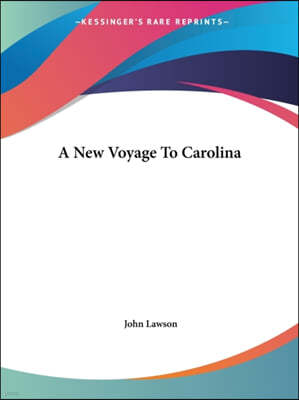 A New Voyage To Carolina