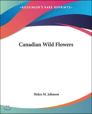 Canadian Wild Flowers