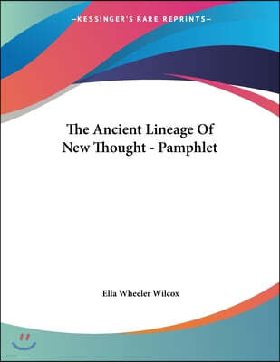 The Ancient Lineage of New Thought - Pamphlet