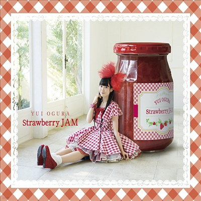 Ogura Yui ( ) - Strawberry Jam (CD+DVD)