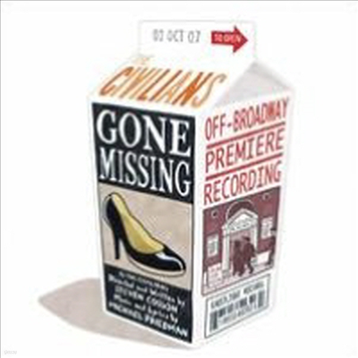 Civilians - Gone Missing ( ̽) (Off-Broadway Premiere Recording)(CD)