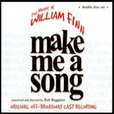 William Finn - Make Me a Song: The Music of William Finn (Original Off-Broadway Cast Recording)(2CD)