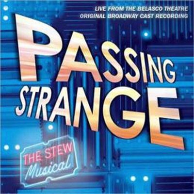 Heidi Rodewald - Passing Strange (н Ʈ) (Original Broadway Cast Recording)(CD)