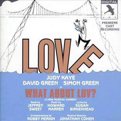 Howard Marren/Susan Birkenhead - Love: What About Luv? ( Ͽ) (1989 London Studio Cast) (CD)