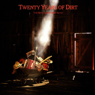 Nitty Gritty Dirt Band — Twenty Years of Dirt - Best Of The Nitty Gritty Dirt Band (Remastered)(Download Code) 앨범 커버