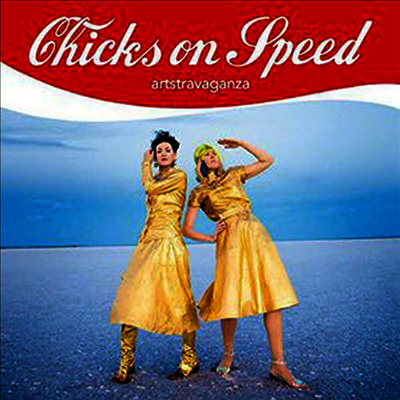 Chicks On Speed — Artstravaganza 앨범 커버