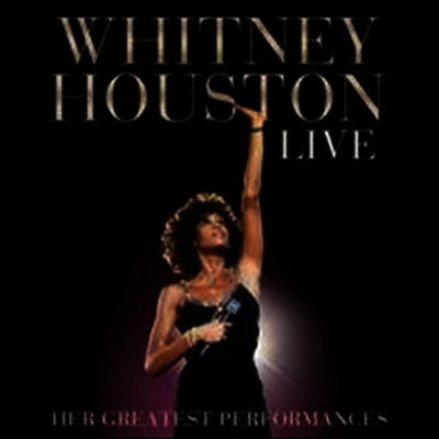 Whitney Houston — Whitney Houston Live: Her Greatest Performances 앨범 커버