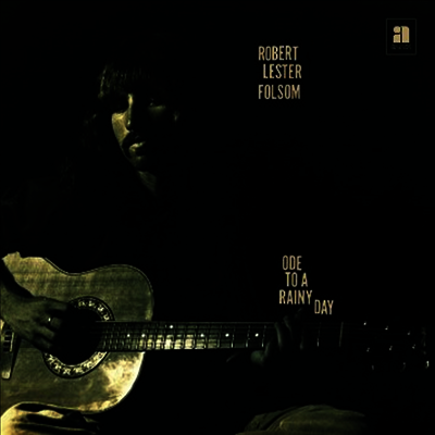 Robert Lester Folsom - Ode To A Rainy Day: Archives 1972-1975 (Download Code)(Vinyl LP)