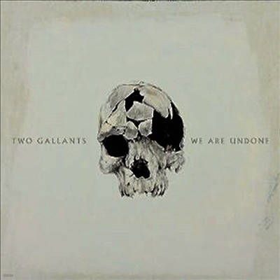 Two Gallants — We Are Undone 앨범 커버