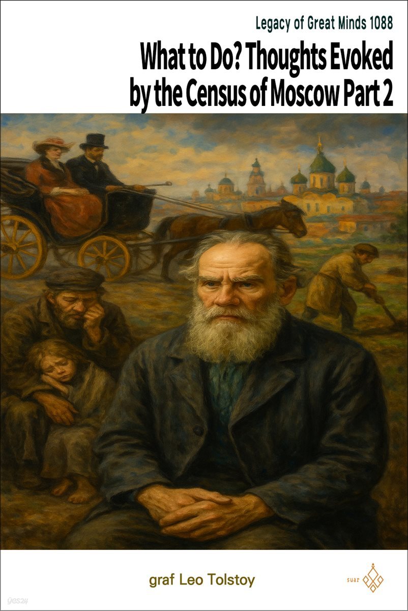 What to Do? Thoughts Evoked by the Census of Moscow Part 2