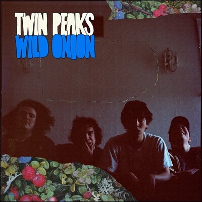 Twin Peaks — Wild Onion 앨범 커버